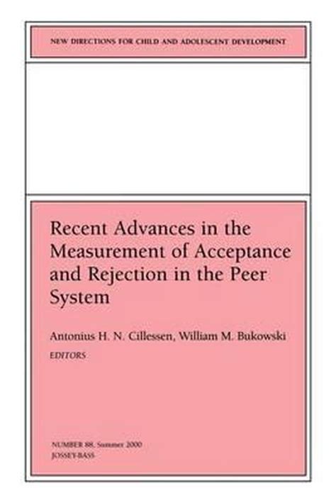 Recent Advances in the Measurement of Acceptance and Rejection in the Peer System New Directions fo Epub