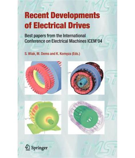 Recent Developments of Electrical Drives Best papers from the International Conference on Electrical PDF