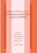 Recent Progress in Computational and Applied PDEs Conference Proceedings for the International Confe Doc