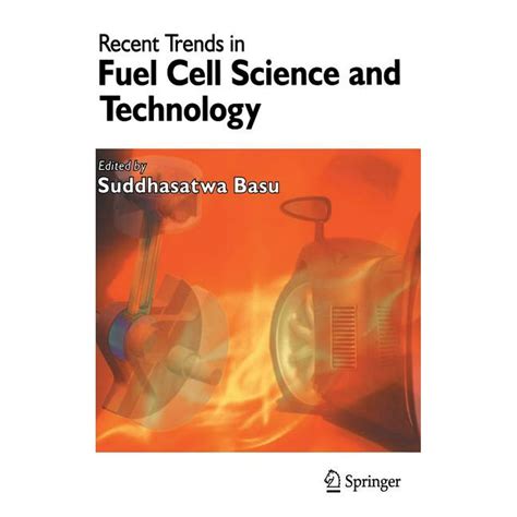 Recent Trends in Fuel Cell Science and Technology Epub