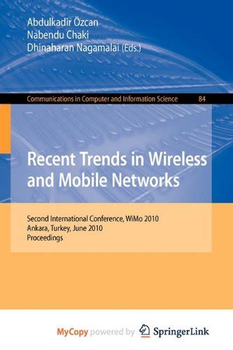 Recent Trends in Wireless and Mobile Networks Second International Conference Kindle Editon