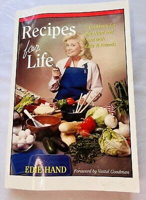 Recipes for Life A Cookbook for the Heart and Soul with Edie and Friends Epub