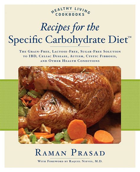 Recipes for the Specific Carbohydrate Diet The Grain-Free, Lactose-Free, Sugar-Free Solution to IBD, Epub