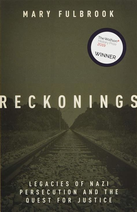 Reckonings Legacies of Nazi Persecution and the Quest for Justice PDF