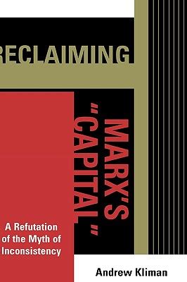 Reclaiming Marx's Capital: A Refutation of the Myth Doc