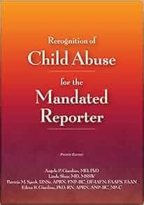 Recognition of Child Abuse for the Mandated Reporter Doc