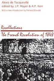 Recollections The French Revolution of 1848 Social Science Classics Series Kindle Editon