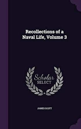 Recollections of a Naval Life Volume 3 Epub