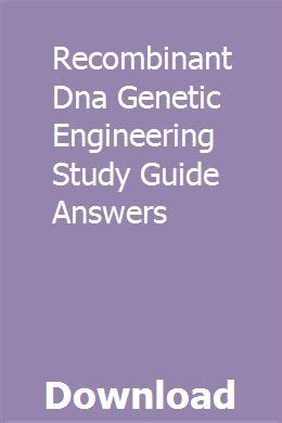 Recombinant Dna Genetic Engineering Study Guide Answers Kindle Editon