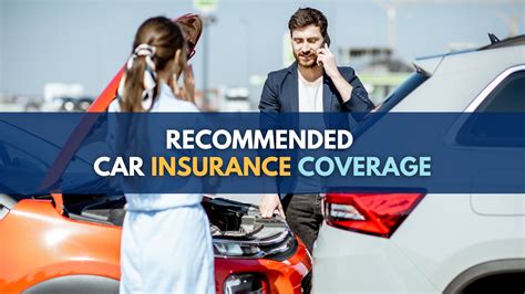 Recommended car insurance coverage