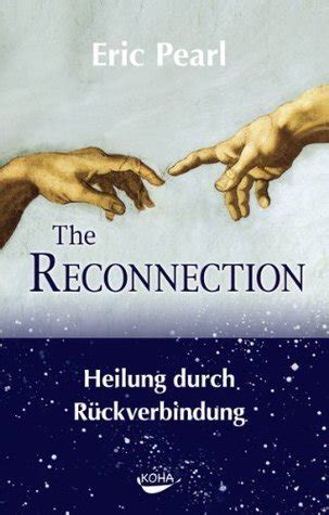 Reconnection Heilung durch Rückverbindung German Edition PDF