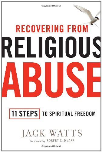 Recovering from Religious Abuse 11 Steps to Spiritual Freedom Kindle Editon