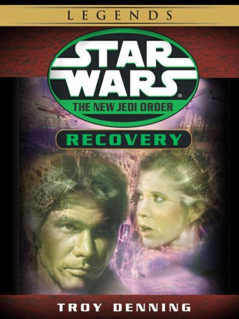 Recovery Star Wars Legends The New Jedi Order Short Story Star Wars The New Jedi Order Kindle Editon