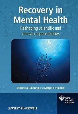 Recovery in Mental Health  Reshaping scientific and clinical responsibilities Doc