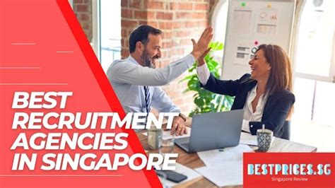 Recruitment Agencies in Singapore for Foreigners: Your Ultimate Guide to Finding a Job