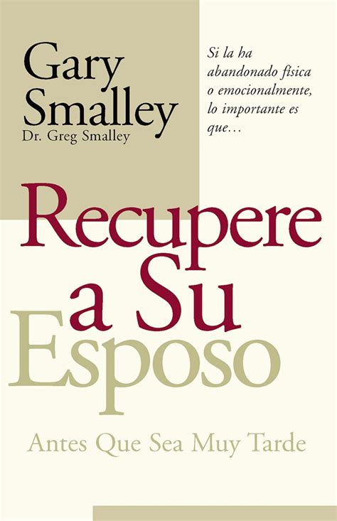 Recupere A Su Esposo Antes Que Lo Pierda Kindle Editon