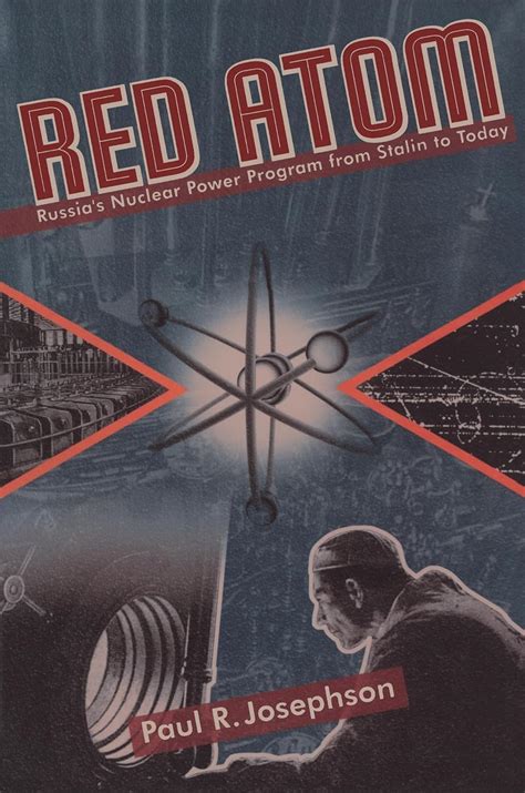 Red Atom: Russias Nuclear Power Program From Stalin To Today (Pitt Russian East European) Kindle Editon