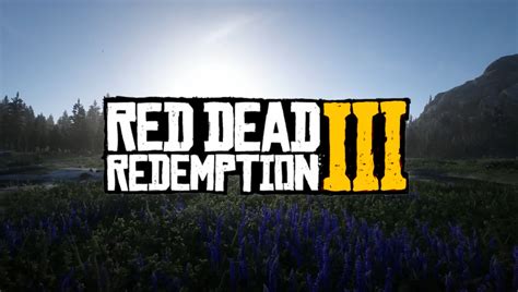 Red Dead Redemption 3 Release Date: Everything We Know So Far