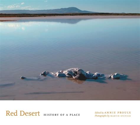 Red Desert History of a Place