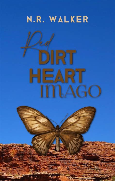 Red Dirt Heart Imago Volume 3 Reader