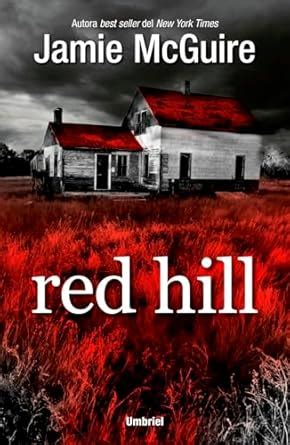 Red Hill Spanish Edition Reader