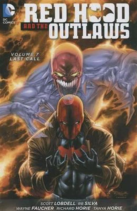 Red Hood and the Outlaws Vol 7 Last Call The New 52 Doc