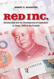 Red Inc Dictatorship and the Development of Capitalism in China Kindle Editon