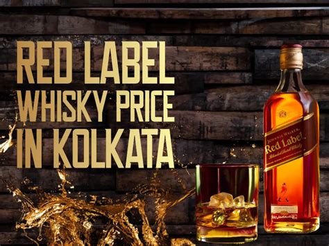 Red Label Price in Kolkata: A Comprehensive Guide