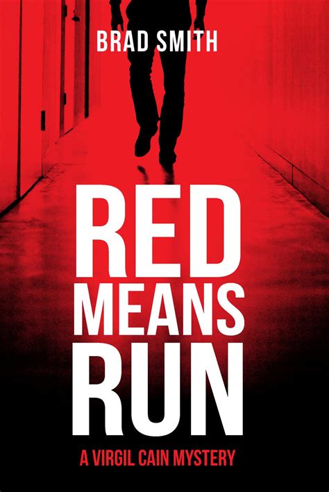 Red Means Run Virgil Cain Mystery Reader