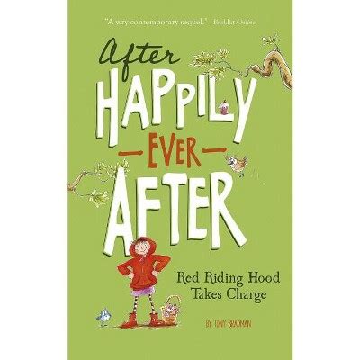 Red Riding Hood Takes Charge After Happily Ever After