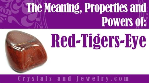 Red Tigers Eye Properties: A Comprehensive Analysis [2025]