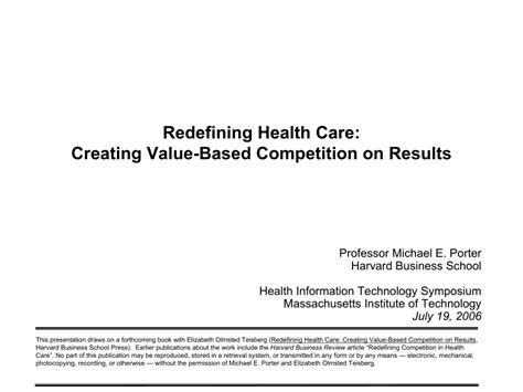 Redefining Health Care Creating Value-Based Competition on Results Doc