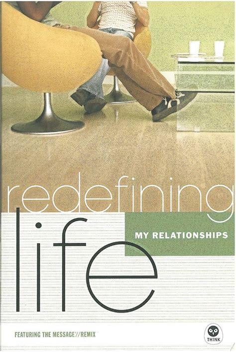 Redefining Life Relationships Doc