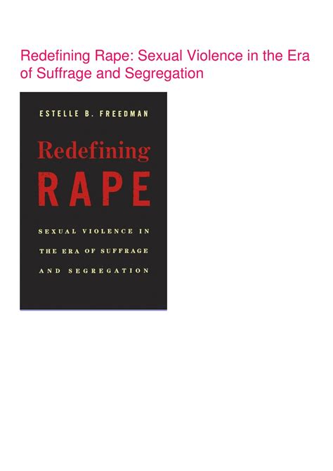 Redefining Rape Sexual Violence in the Era of Suffrage and Segregation Kindle Editon