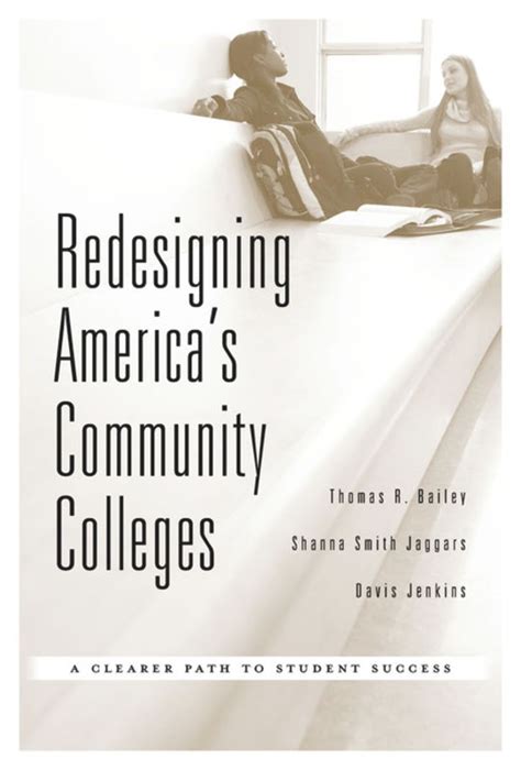 Redesigning America s Community Colleges Kindle Editon