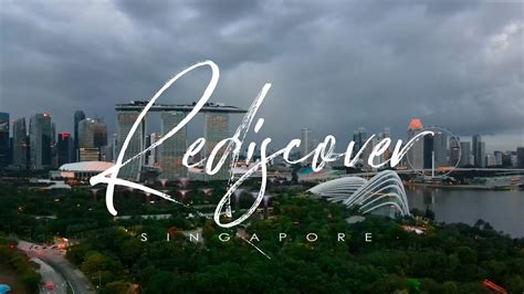 Rediscover Singapore