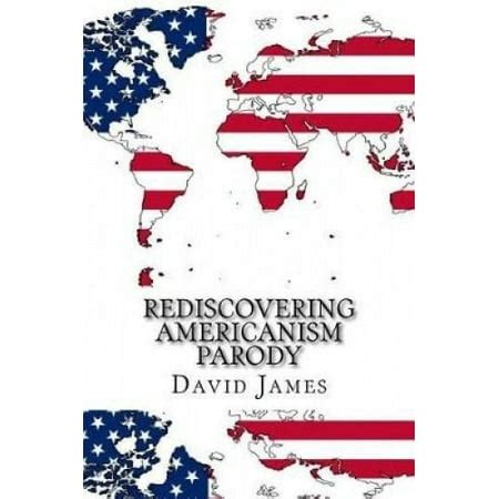 Rediscovering Americanism Parody Reader