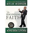 Rediscovering Faith Understanding the Nature of Kingdom Living PDF