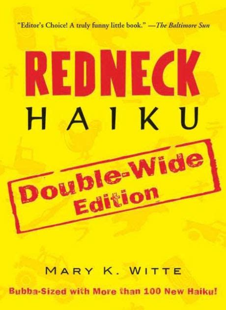 Redneck Haiku: Double-Wide Edition Kindle Editon