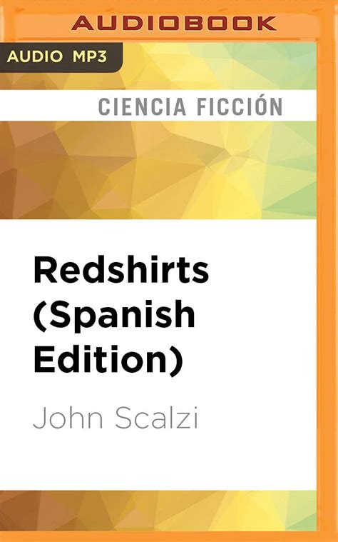 Redshirts Spanish Edition Doc