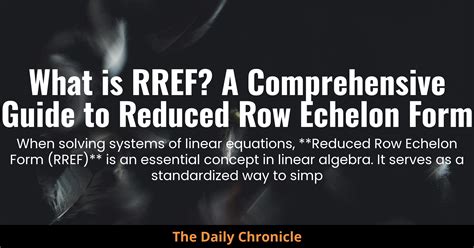 Reduced Row Echelon Form Calc: A Comprehensive Guide