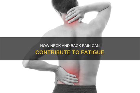 Reduced back pain and fatigue: