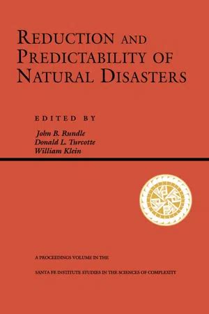 Reduction and Predictability of Natural Disasters Kindle Editon