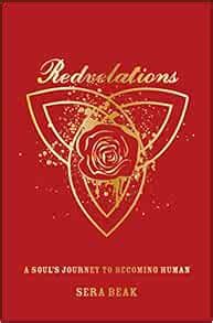 Redvelations A Soul s Journey to Becoming Human Doc