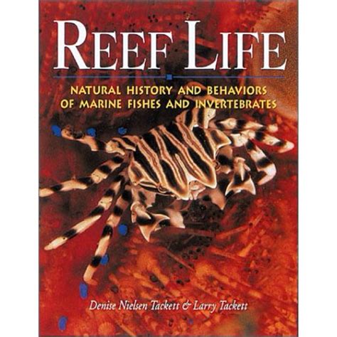 Reef Life: Natural History & Behaviors of Ma Epub