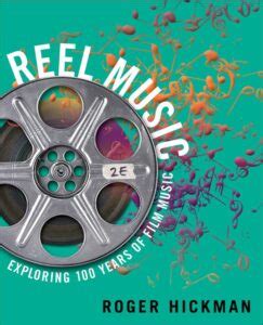 Reel Music: Exploring 100 Years Of Film Music Ebook Reader