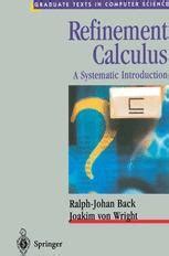 Refinement Calculus A Systematic Introduction 1st Edition Reader