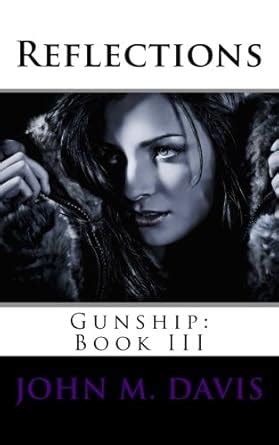 Reflections Gunship Book III Doc