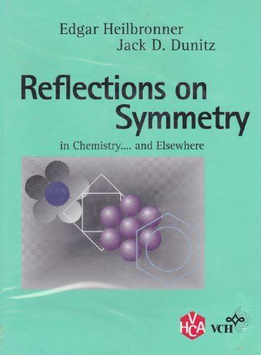 Reflections on Symmetry In Chemistry ... Elsewhere Kindle Editon