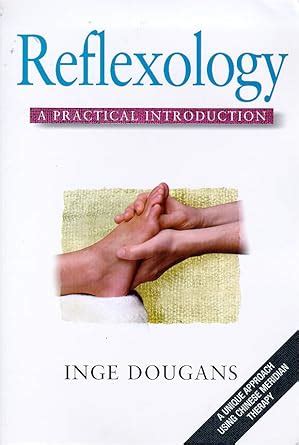 Reflexology A Practical Introduction Practical introductions Kindle Editon